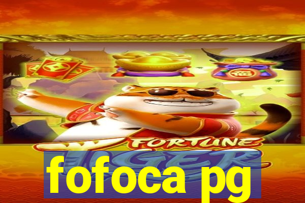 fofoca pg